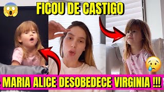 Maria Alice Desobedeceu Virginia e Ficou de Castigo!