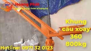 Cẩu Xoay 360 đô 500kg 800kg Có thể kết hợp tời điện mini 200kg đến 800kg