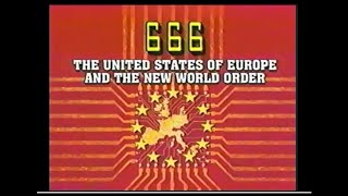 '666' The United States Of Europe  Jack Van Impe Broadcast 1990's