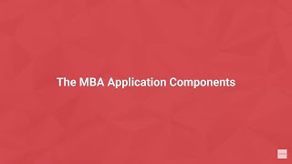 Everything You Need to Know About MBA Applications