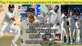 Top 7 Records made by Australia VS India in Test Matches for 2024 Series|Top7|Records|Test|Cricket