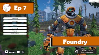 Foundry - Jet pack and construction industry - Ep 07