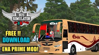 BUSSID NEW ENA PRIME HINO AK 1J PAID BUS MOD FOR BUSSID ।। ENA NEW BUS MOD BUSSID