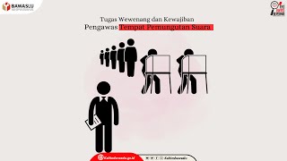 tugas wewenang dan kewajiban Pengawas Tempat Pemungutan Suara (PTPS).