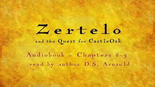 Zertelo Audiobook Chapters 6-9 Simple Presentation