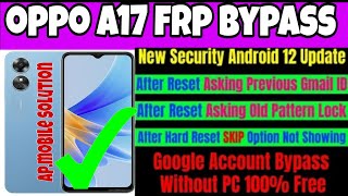 oppo a17 frp bypass