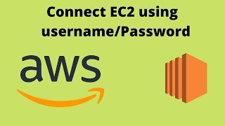 How to connect EC2 machine with username and password.(aws) (ec2)