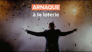 Arnaque à la loterie