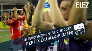 Peru x Ecuador - Intercontinental Cup Football 7