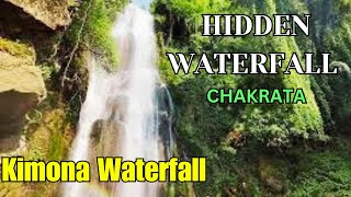 Kimona Waterfall || A hidden Waterfall in Chakrata