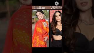 actresses Indian look Vs western look