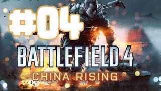 BATTLEFIELD 4 CHINA RISING # 4 ✪ Seidenstrasse ✪ Let's Play BF4 Multiplayer | FULL HD