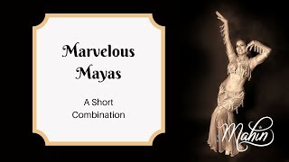 ⭐ Belly Dance Combo: Marvelous Mayas ⭐