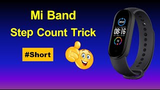 Mi Band Step Counter Trick 😜 | Mi Band