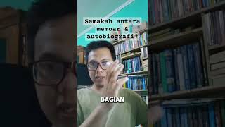 Samakah antara memoar dan autobiografi? #penulis #penulispemula #penulisbuku &biografi