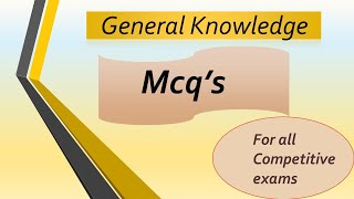 General Knowledge Most Repeated Mcqs | General Knowledge mcqs | PPSC ,NTS ,STUDY MENTOR