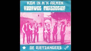 De Rietzangers - Vaarwel Meisjelief