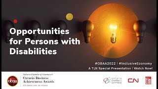 Opportunities for Persons with Disabilities | 2022 Ontario Business Achievement Awards