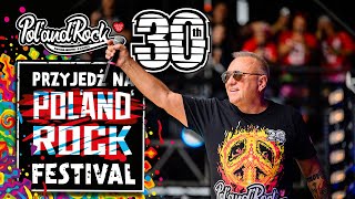 Jurek zaprasza na 30. Pol'and'Rock Festival!