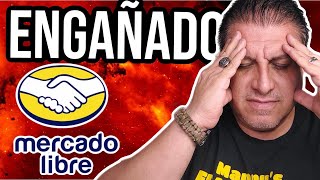 🔥MERCADO LIBRE EPIC FAIL🔥 FUI ENGAÑADO POR UN VENDEDOR DE MERCADO LIBRE , PERO QUE NECESIDAD ???