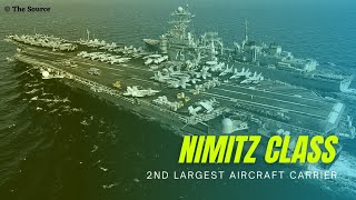 Nimitz Class Aircraft Carrier | U.S Navy Second Most Powerful Warship #shorts The Source