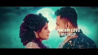 Punjabi Love Mashup 2020 | Harnish Official | Naresh Parmar | Lastest Punjabi Mashup🔥🔥