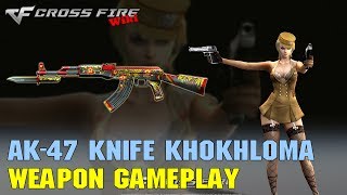 CrossFire - AK-47 Knife Khokhloma - Weapon Gameplay