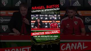 COLETIVA DE APRESENTAÇÃO DE NAHUEL BUSTOS AO SÃO PAULO (pt 1)@MensagensUniversais