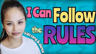 I Can Follow the Rules Song with Actions