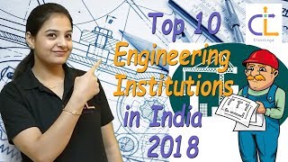 Top10 Engineering Colleges 2018 | ClassLaga | NIRF