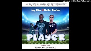 Jay 2 Bee-Player-Ft Dallas Bantan (Audio Only)