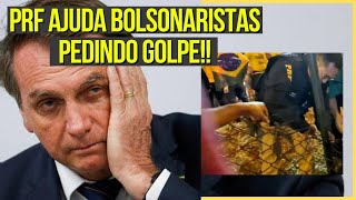 SILÊNCIO DE BOLSONARO REVELA POLÍCIA RODOVIA FEDERAL GOLPISTA COM  CAMINHONEIROS BOLSONARISTAS