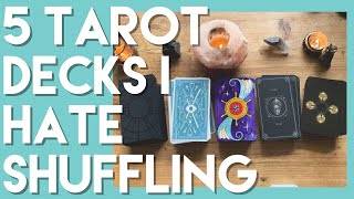 5 Tarot Decks I Hate Shuffling