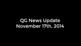 QG News Update | November 17th, 2014