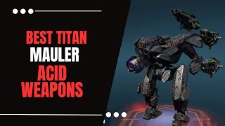 🔥 Unstoppable Force: The Mauler Titan - Illegal Mauler's Top Pick! #warrobots