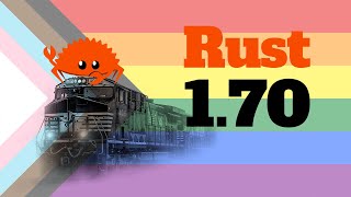 Rust 1.70 Release Train