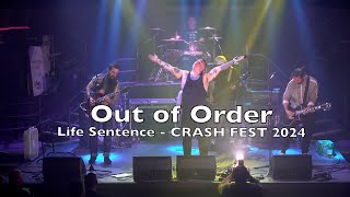 Out of Order - Life Sentence - CRASH FEST... San Francisco 2024