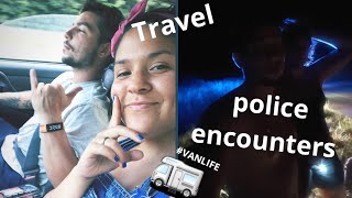 Story Time: Cop Encounters (with pictures*) 2018 vanlife