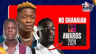 Ghana’s Shatta Wale, Sarkodie & Stonebwoy Loses BET Awards Nominations To Nigerians