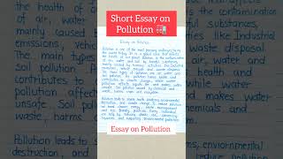 Short essay on Pollution || Essay on Pollution #essayonpollution #shorts #short