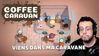 VIENS DANS MA CARAVANE. Coffee Caravan