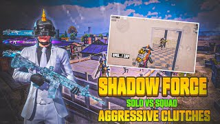 SHADOW FORCE 🥷 | SOLO VS SQUAD AGGRESSIVE CLUTCHES | BGMI SOLO VS SQUAD GAMEPLAY #bgmi