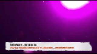 SHADMEHR LIVE IN DUBAI