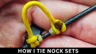 How To Tie Nock Sets | Bergy Bowsmith