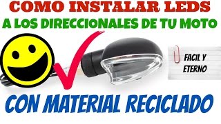 COMO convertir direccional de moto, de bombillo a  LED de alta luminosidad