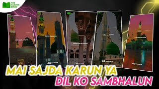 Jumma Mubarak Status | Jumma Mubarak Full Screen 4K Status | Mai Sajda Karun Ya Status | Naat Status