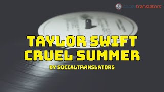 Taylor Swift - Cruel Summer (Subtitulos en Español / English Lyrics)