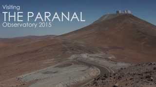 Visiting the Paranal Observatory 2015