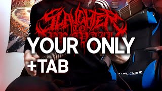 Slaughter to Prevail - "Your Only" | Guitar cover + TAB