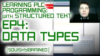 Learning PLCs with Structured Text - EP4 - Operators and Data Types